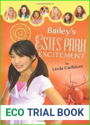 Bailey|s Estes Park Excitement (Camp Club Girls, #12)