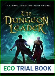 The Dungeon Leader (The Dungeon Slayer #3)