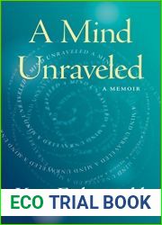 A Mind Unraveled