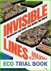 Invisible Lines: Boundaries and Belts That Define the World