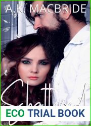 Shattered (Willow Creek #1)