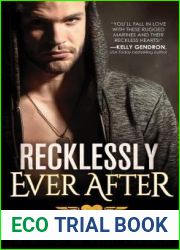 Recklessly Ever After (Reckless Hearts, #3)