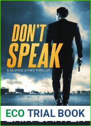 Don|t Speak (Silence Jones Action Thrillers Series Book 8)