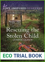 Rescuing the Stolen Child