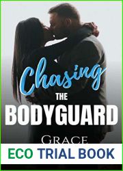 Chasing The Bodyguard
