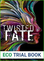 Twisted Fate: An Urban Fantasy Romance (Fate and Flame Book 1)