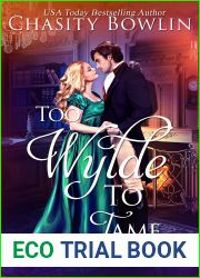 Too Wylde To Tame (The Wylde Wallflowers #3)