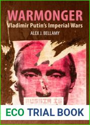 Warmonger: Vladimir Putin|s Imperial Wars