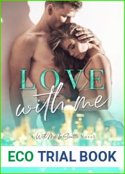 Love with Me (The Crawfords, #2; With Me In Seattle, #11)