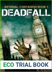 Deadfall: A Zombie Apocalypse Thriller