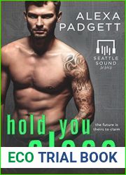 Hold You Close (Seattle Sound #3)