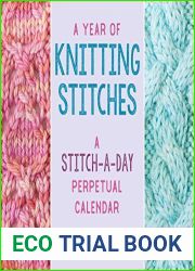 A Year of Knitting Stitches: A Stitch-a-Day Perpetual Calendar