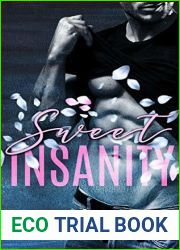 Sweet Insanity (Sweet Series Book 1)