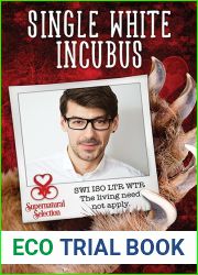 Single White Incubus (Supernatural Selection, #1)