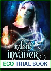 My Fair Invader (Paranormal Misfits #4)