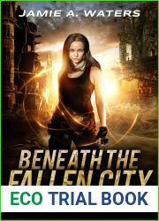 Beneath the Fallen City (The Omni Towers, #1)