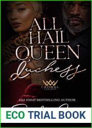 All Hail Queen Duchess: A Mafia Romance (Crowne Legacy Book 9)