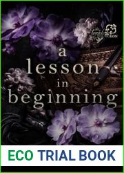 A Lesson In Beginning