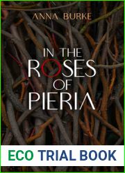 In the Roses of Pieria (The Blood Files, #1)