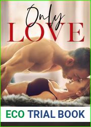 Only Love (One and Only, #3)