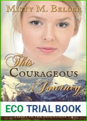 This Courageous Journey (Heart of the Mountains, #4)