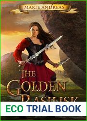 The Golden Basilisk (The Lost Ancients #5)
