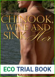 Chinook, Wine and Sink Her