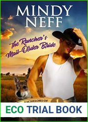 The Rancher|s Mail-Order Bride (Bachelors of Shotgun Ridge, #1)