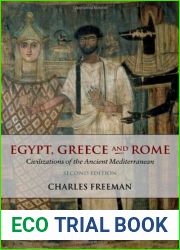 Egypt, Greece and Rome: Civilizations of the Ancient Mediterranean