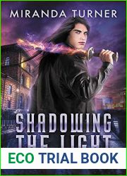 Shadowing the Light (The Bearer of Truth #1)