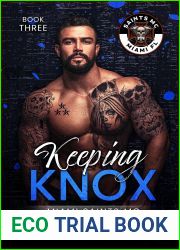 KEEPING KNOX: MIAMI SAINTS MC