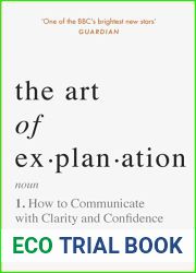 The Art of Explanation