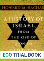 A History of Israel: From the Rise of Zionism to Our Time