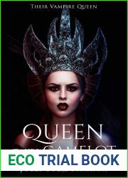 Queen Takes Camelot (Their Vampire Queen, #5.6)
