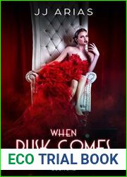 When Dusk Comes (Dusk Queen, #1)