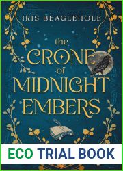 The Crone of Midnight Embers (Myrtlewood Crones #1)