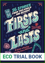 Firsts and Lasts