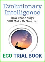 Evolutionary Intelligence: How Technology Will Make Us Smarter