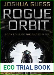 Rogue Orbit (The Ghost Fleet Book 4)