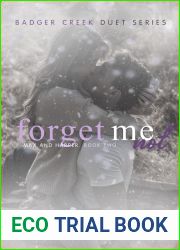 Forget Me Not (Max and Harper #2; Badger Creek Duet #6)