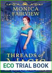 Threads of Magic: A Pride and Prejudice Fantasy Variation (Mr. Darcy|s Magic Book 2)