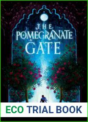The Pomegranate Gate (The Mirror Realm Cycle, #1)