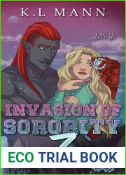 Invasion of Sorority Z: A Sci-Fi Alien Love Story