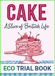 Cake: A Slice of British Life