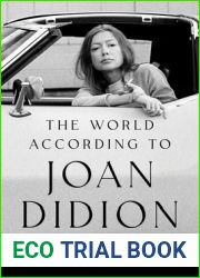 The World According to Joan Didion