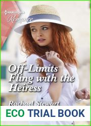 Off-Limits Fling with the Heiress (How to Win a Monroe, 1)