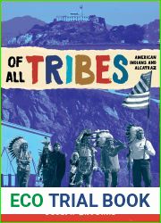 Of All Tribes: American Indians and Alcatraz