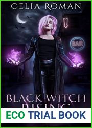 Black Witch Rising (Vanessa Kinley, Witch PI #3)