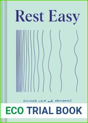 Rest Easy: Discover Calm and Abundance through the Radical Power of Rest