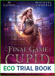 Final Game: Cupid (Paranormal Mercenary Corps Book 6)